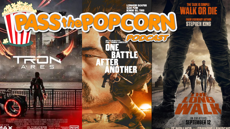 Pass the Popcorn – Tron Ares, One Battle After Another, and the Long Walk Pass the Popcorn – Tron Ares, One Battle After Another, and the Long Walk